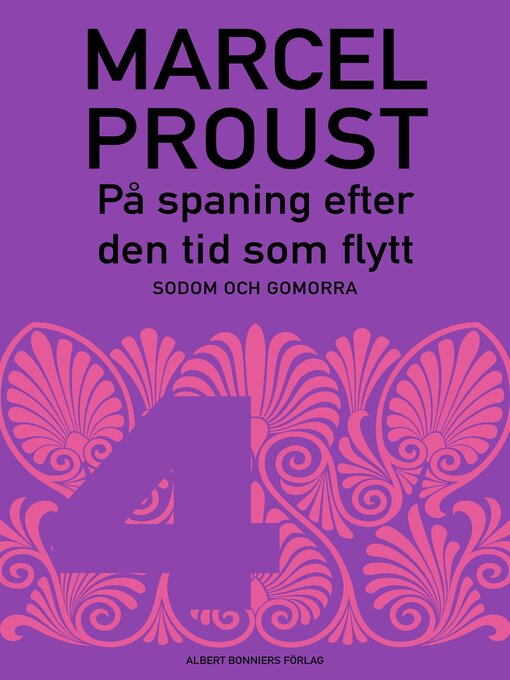 Title details for På spaning efter den tid som flytt. D 4, Sodom och Gomorra by Marcel Proust - Wait list